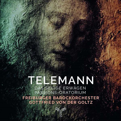 텔레만: 9개의 축복된 묵상에 의한 수난 오라토리오 (Telemann: Oratorio 'Das Seliges Erwagen') (2CD) - Gottfried von der Goltz
