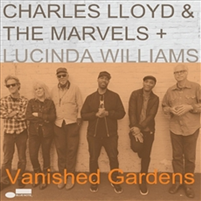 Charles Lloyd & The Marvels & Lucinda Williams - Vanished Gardens (Gatefold)(2LP)