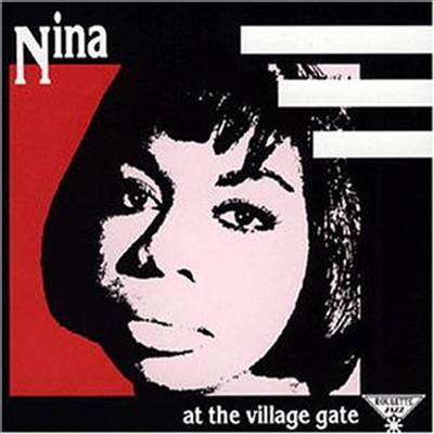 Nina Simone - Nina Simone At The Village Gate (Superbit Jazz Classic/일본반)(CD)