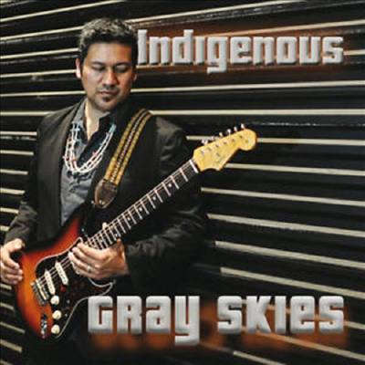 Indigenous - Gray Skies (CD)