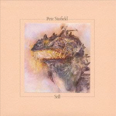 Pete Sinfield - Still (40th Anniversary Edition)(Expanded Edition)(K2HD)(HQCD)(Paper Sleeve)(OBI Strip)(2CD)(일본반)