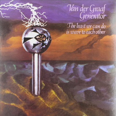 Van Der Graaf Generator - Least We Can Do Is Wave To Each Other (180G)(LP)