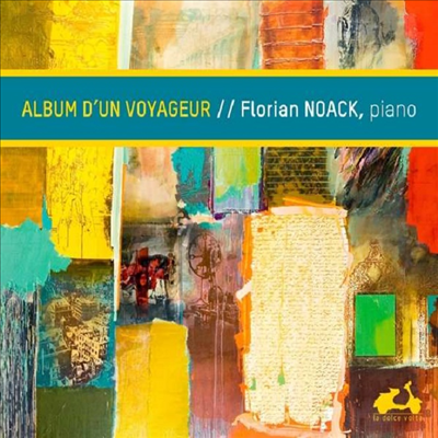 어느 여행자의 앨범 - 피아노 민속 음악집 (Album D&#39;un Voyageur - Works for Piano)(CD) - Florian Noack