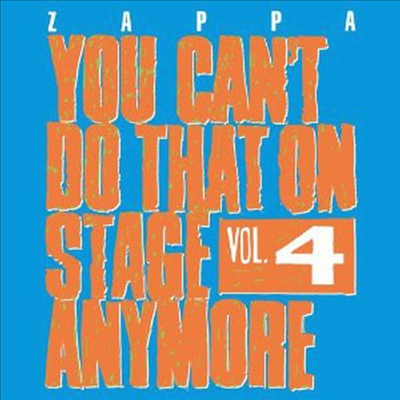 Frank Zappa - You Can't Do That On Stage Anymore Vol. 4 (2CD)(2012 Reissue)