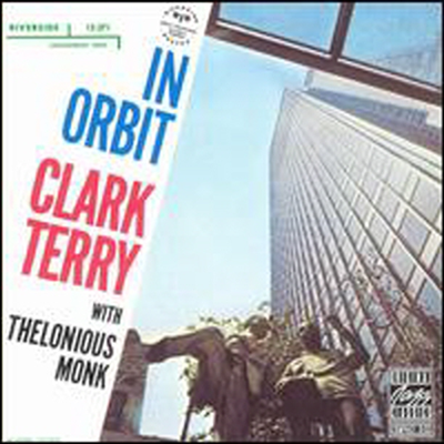 Clark Terry With Thelonious Monk - In Orbit (CD)