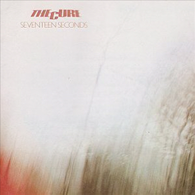 Cure - Seventeen Seconds (Remastered)(CD)