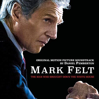 Daniel Pemberton - Mark Felt: Man Who Brought Down White House (마크 펠트: 더 맨 후 브로우트 다운 더 화이트 하우스) (Soundtrack)(CD)