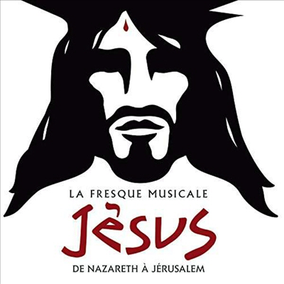 Pascal Obispo - Jesus De Nazareth A Jerusalem (뮤지컬: 예수) (La Fresque Musicale)(Musical)(CD)