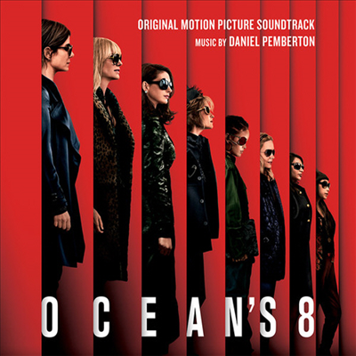 Daniel Pemberton - Ocean&#39;s 8 (오션스 에이트) (Soundtrack)(CD-R)