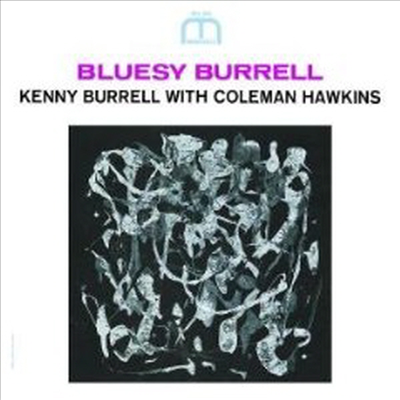 Kenny Burrell - Bluesy Burrell (Remastered) (Bonus Track)(CD)