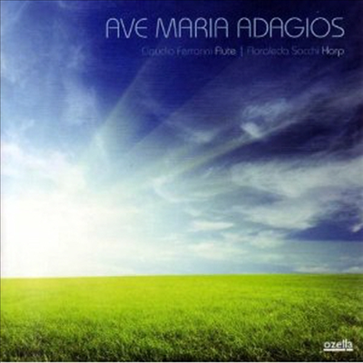 Claudio Ferrarini, Floraleda Sacchi - Ave Maria Adagios (클라우디오 페라리니, 플로랄레다 사치 / 아베 마리아 아다지오)(CD)