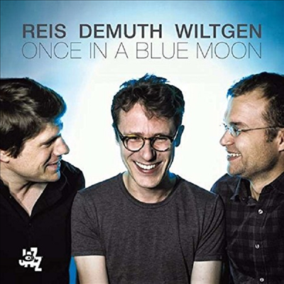 Michel Reis &amp; Marc Demuth &amp; Paul Wiltgen - Once In A Blue Moon (CD)