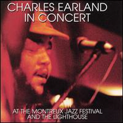 Charles Earland - Charles Earland In Concert (CD)