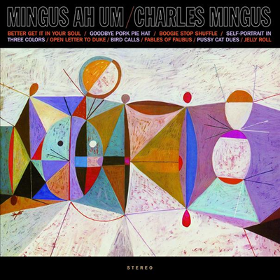 Charles Mingus - Mingus Ah Um (Limited Edition)(180G)(Blue LP)