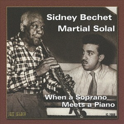 Sidney Bechet/Martial Solal - When A Soprano Meets A Piano (Remastered)(Ltd. Ed)(CD)