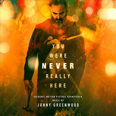 Jonny Greenwood - You Were Never Really Here (유 워 네버 리얼리 히어) (Clear Vinyl LP)(Soundtrack)