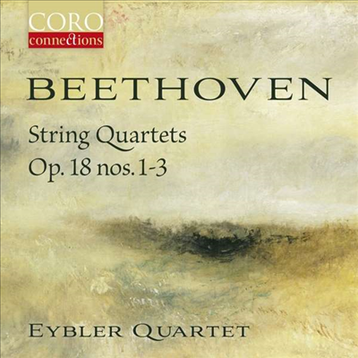 베토벤: 현악 사중주 1 - 3번 (Beethoven: String Qurartets Nos.1 - 3)(CD) - Eybler Quartet