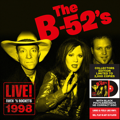 B-52&#39;s - Live! Rock &#39;N Rockets 1998 (Ltd. Ed)(CD)