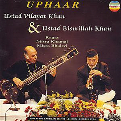 Ustad Vilayat Khan / Ustad Bismillah Khan - Uphaar (헌정 : 시타르와 쉐나이의 만남)(CD)