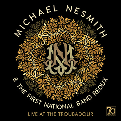 Michael Nesmith & The First National Band Redux - Live At The Troubadour (Ltd. Ed)(Bonus Track)(Gateflod)(Gold Vinyl)(2LP)