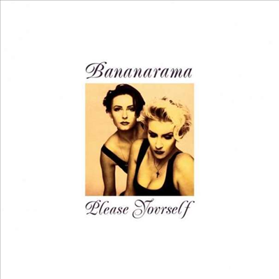 Bananarama - Please Yourself (Collector&#39;s Edition)(CD)