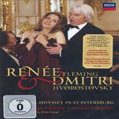 르네 플레밍 &amp; 드미트리 흐보로스토프스키 - 상트 페테르스부르크 공연 (Renee Fleming &amp; Dmitri Hvorostovsky - A Musical Odyssey in St Petersburg)(한글무자막)(DVD) - Renee Fleming