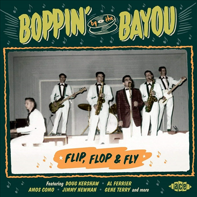 Various Artists - Boppin By The Bayou: Flip Flop &amp; Fly (CD)