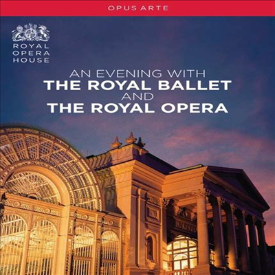 영국 로얄 발레와 오페라 하이라이트 (An Evening with Royal Ballet & Royal Opera) (2DVD) - V