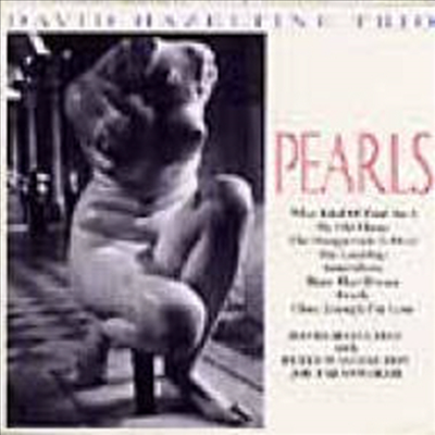 David Hazeltine Trio - Pearls (일본반)(CD)