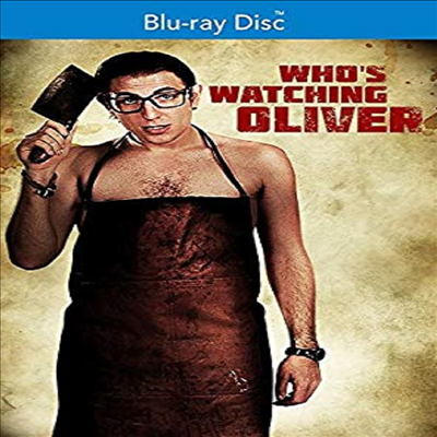 Who's Watching Oliver (후즈 왓칭 올리버)(한글무자막)(Blu-ray)