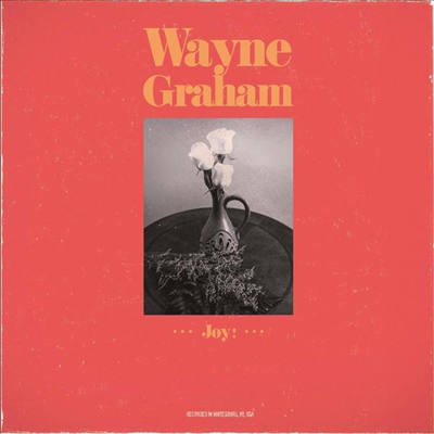 Wayne Graham - Joy (Digipack)(CD)