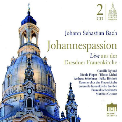 바흐: 요한 수난곡 (Bach: St John Passion, BWV245) (2CD) - Matthias Grunert