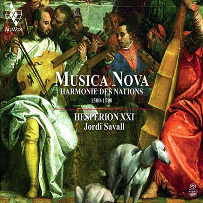 무지카 노바 - 중세의 화음 (Musica Nova - Harmonie des Nations 1500-1700) (SACD Hybrid) - Jordi Savall