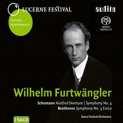 슈만: 교향곡 4번, 베토벤: 교향곡 3번 (Schumann: Symphony No.4, Beethoven: Symphony No.3 - Lucerne Festival 1953) (2SACD Hybrid) - Wilhelm Furtwangler