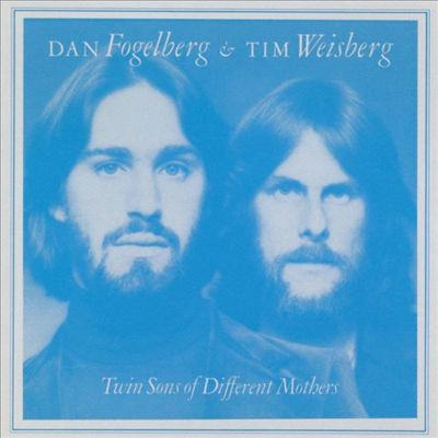 Dan Fogelberg / Tim Weisberg - Twin Sons Of Different (CD)