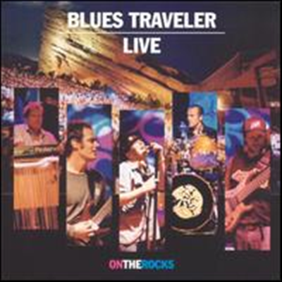 Blues Traveler - Live On The Rocks