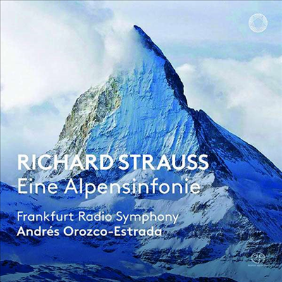 R. 슈트라우스: 알프스 교향곡 (R. Strauss: Eine Alpensinfonie) (SACD Hybrid) - Andres Orozco-Estrada