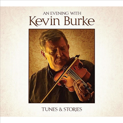 Kevin Burke - An Evening With Kevin Burke (CD)