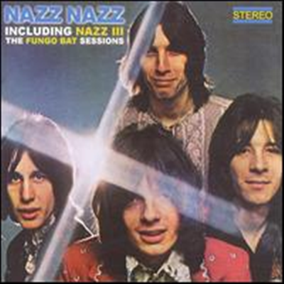 Nazz - Nazz Nazz / Nazz 3: The Fungo Bat Sessions (2CD) (Remastered)