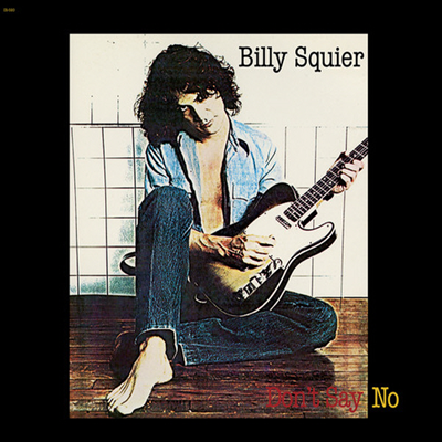 Billy Squier - Don&#39;t Say No (Ltd. Ed)(DSD)(SACD Hybrid)
