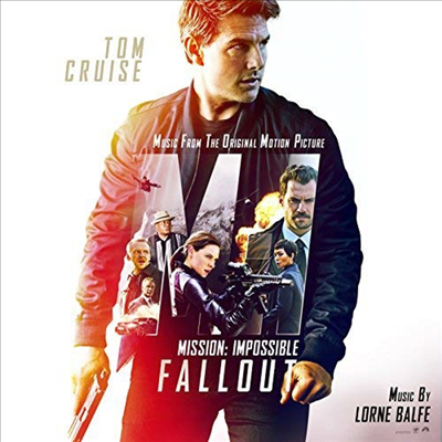 Lorne Balfe - Mission: Impossible - Fallout (미션 임파서블 6) (Soundtrack)(2CD)