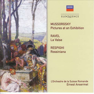 무소르그스키: 전람회의 그림 &amp; 레스피기: 로시니아나 (Mussorgsky: Pictures At An Exhibition &amp; Respighi: Rossiniana)(CD) - Ernest Ansermet