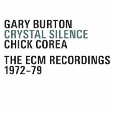 Gary Burton / Chick Corea - Crystal Silence The Ecm Recordings 1972-79 (4CD Box Set)