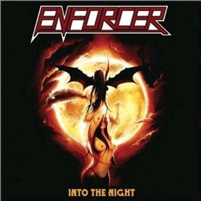 Enforcer - Into The Night (일본반)(CD)