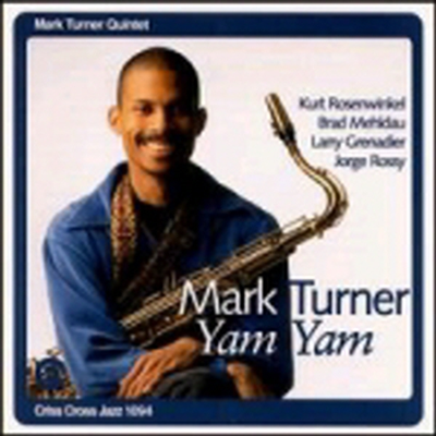 Mark Turner - Yam Yam (CD)