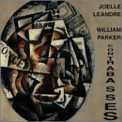 Joelle Leandre / William Parker - Contrabasses (CD)