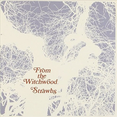Strawbs - From The Witchwood (Ltd. Ed)(Cardboard Sleeve (mini LP)(SHM-CD)(일본반)