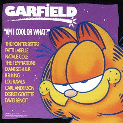 Patti LaBelle/Natalie Cole/B.B.King - Garfield: Am I Cool Or What (Ltd. Ed)(일본반)(CD)