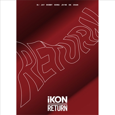 아이콘 (iKON) - Return (2CD+2Blu-ray+Photobook) (초회생산한정반)