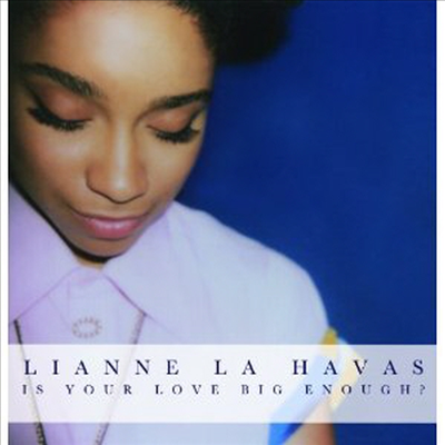 Lianne La Havas - Is Your Love Big Enough? (CD)